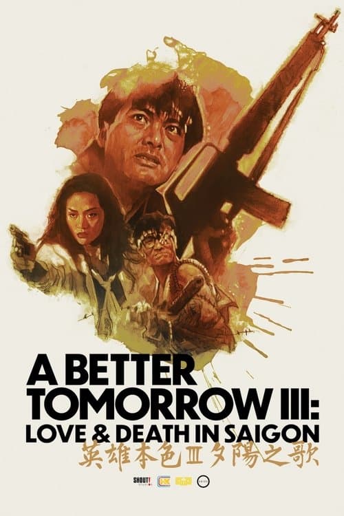 Poster for A Better Tomorrow III: Love and Death in Saigon