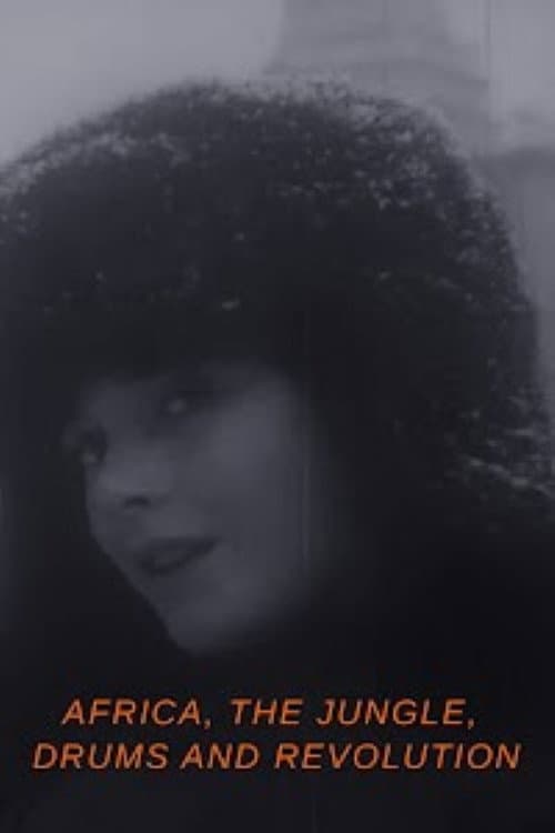 Poster for Africa, the Jungle, Drums and Revolution