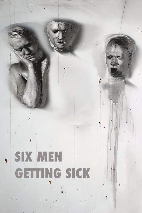 Poster for Six Men Getting Sick