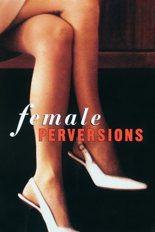 Poster for Female Perversions