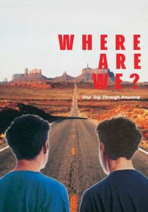 Poster for Where Are We? Our Trip Through America