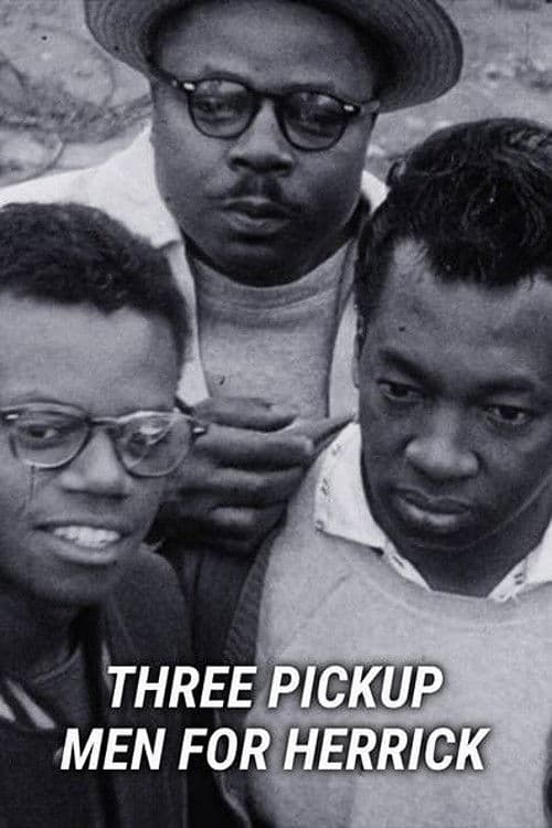Poster for Three Pickup Men for Herrick