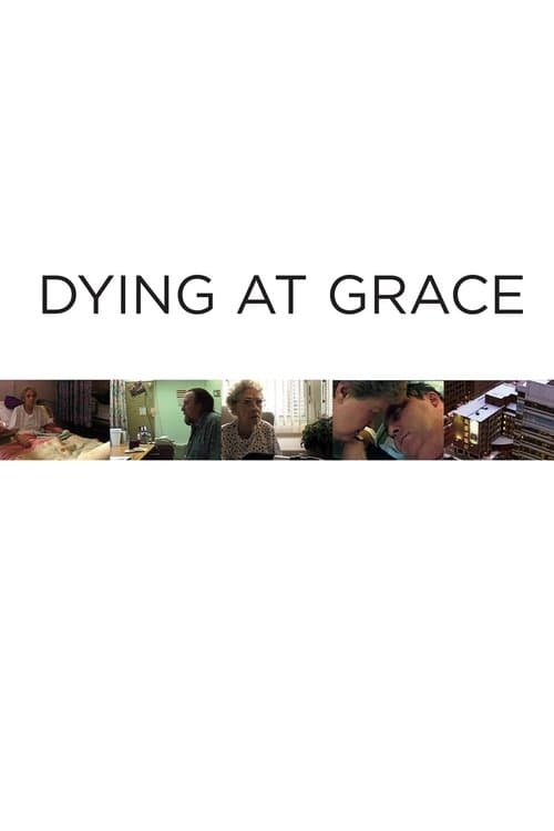 Poster for Dying at Grace