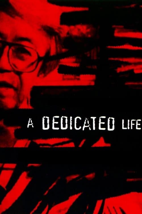 Poster for A Dedicated Life