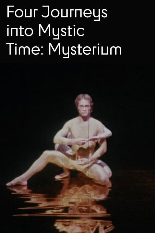 Poster for Four Journeys into Mystic Time: Mysterium
