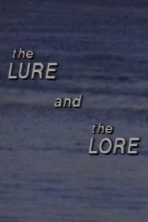 Poster for The Lure and the Lore