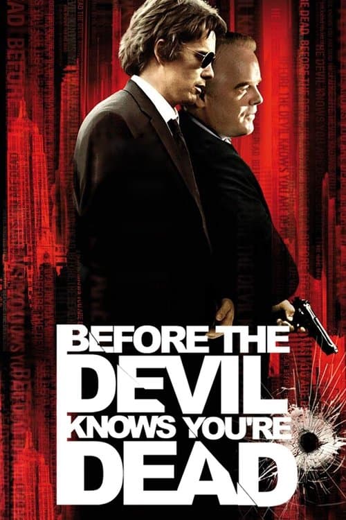 Poster for Before the Devil Knows You’re Dead