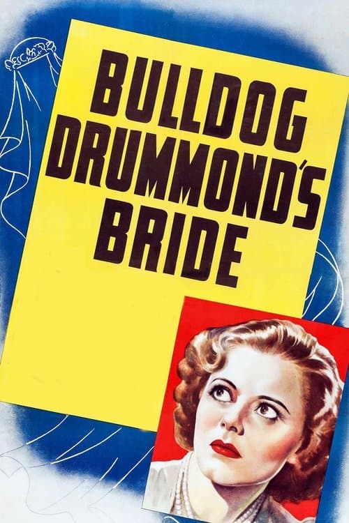 Poster for Bulldog Drummond’s Bride