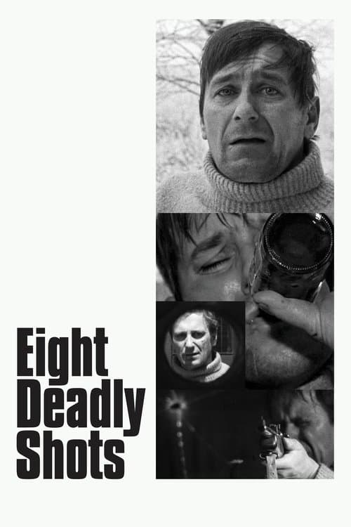 Poster for Eight Deadly Shots