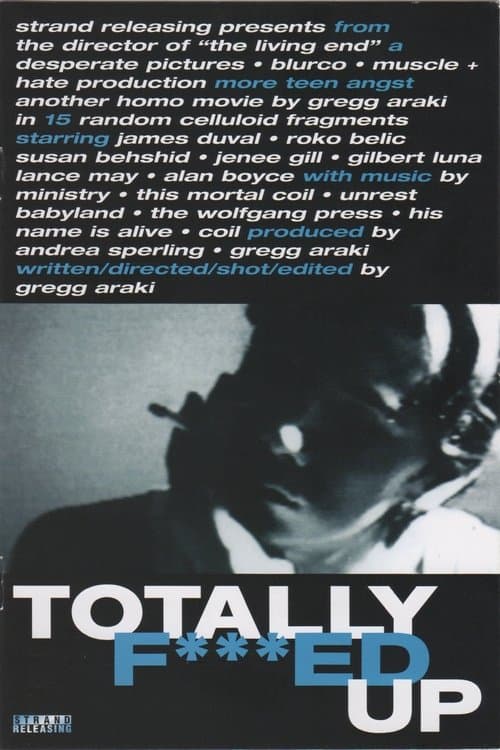 Poster for Totally F***ed Up