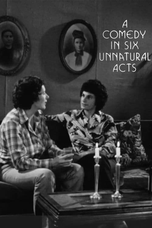 Poster for A Comedy in Six Unnatural Acts