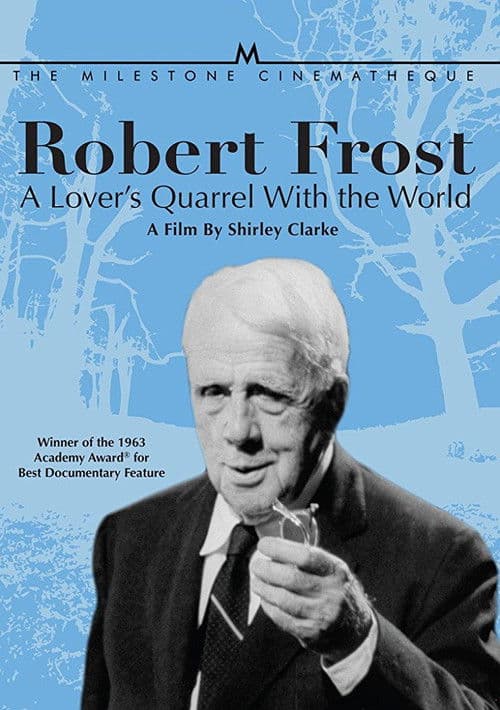 Poster for Robert Frost: A Lover’s Quarrel with the World