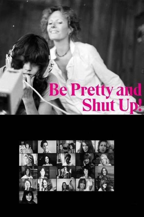 Poster for Be Pretty and Shut Up!