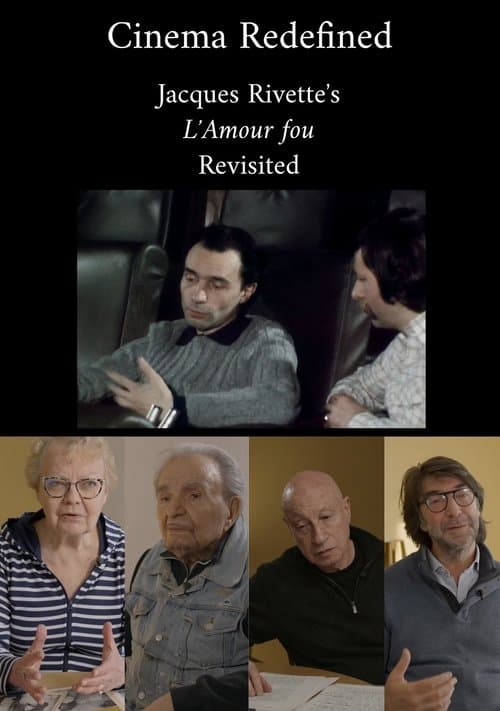 Poster for Cinema Redefined Jacques Rivette S L Amour Fou Revisited