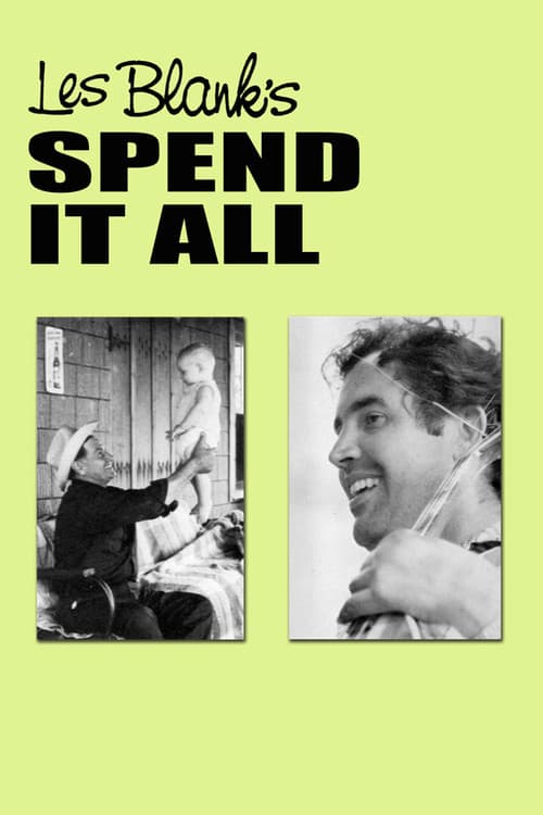 Poster for Spend It All