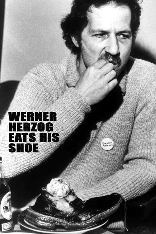 Poster for Werner Herzog Eats His Shoe
