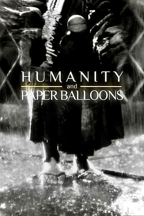 Poster for Humanity and Paper Balloons