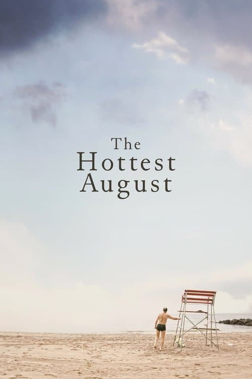 Poster for The Hottest August