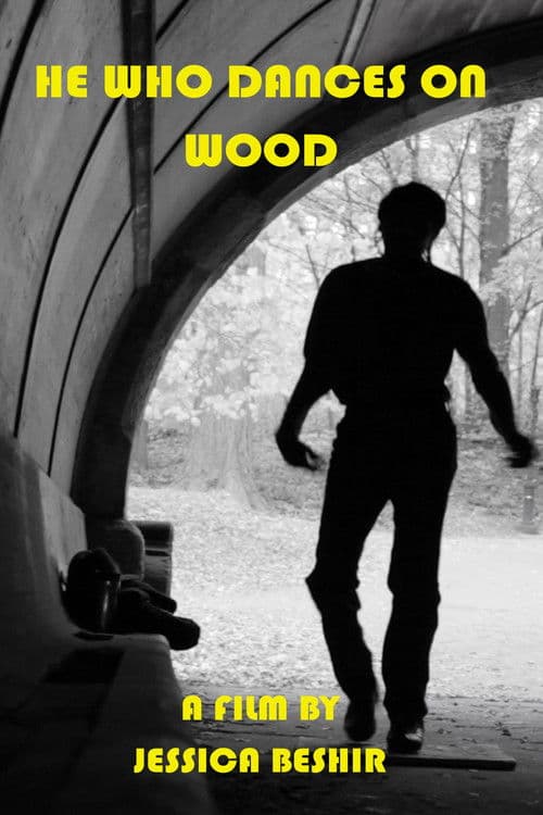 Poster for He Who Dances on Wood