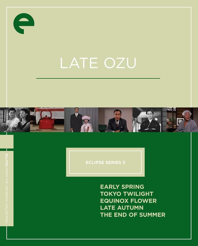 Eclipse Series 3: Late Ozu