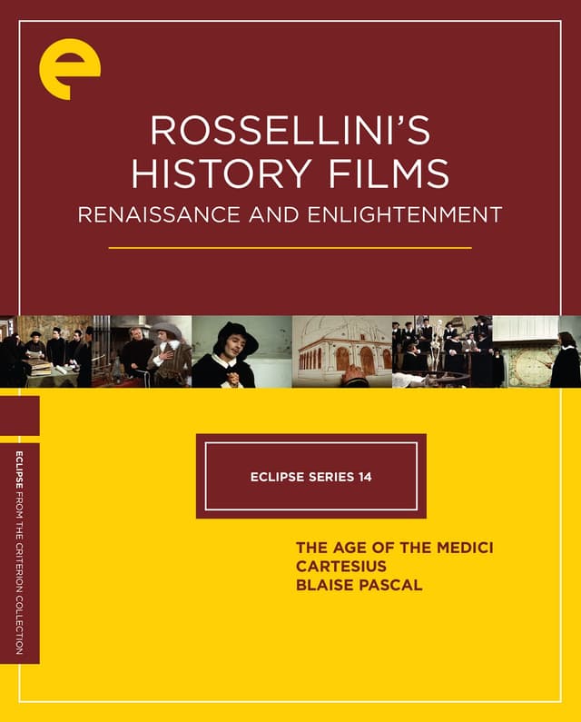 Eclipse Series 14: Rossellini’s History Films—Renaissance and Enlightenment