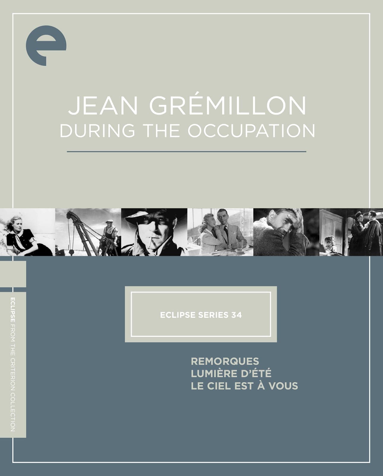 Eclipse Series 34: Jean Grémillon During the Occupation