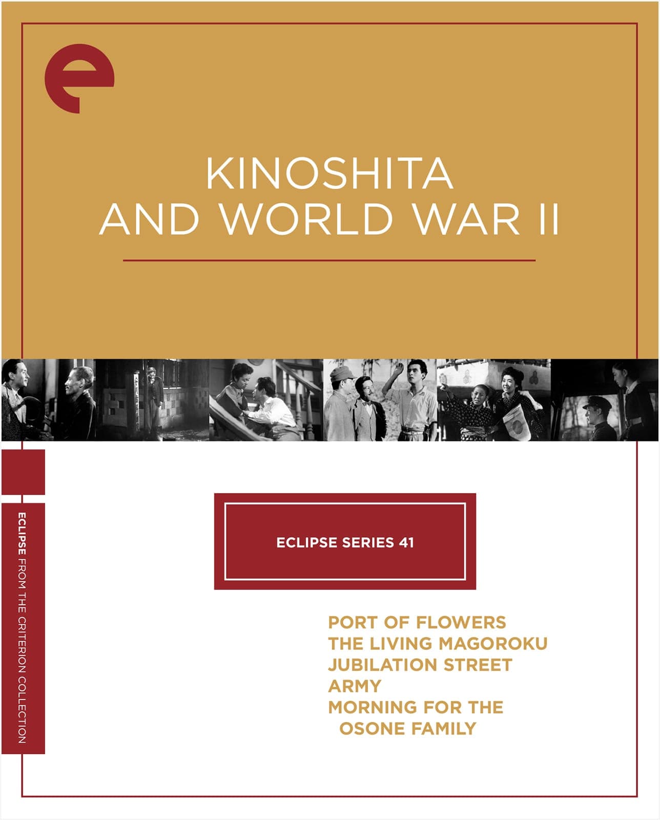 Eclipse Series 41: Kinoshita and World War II