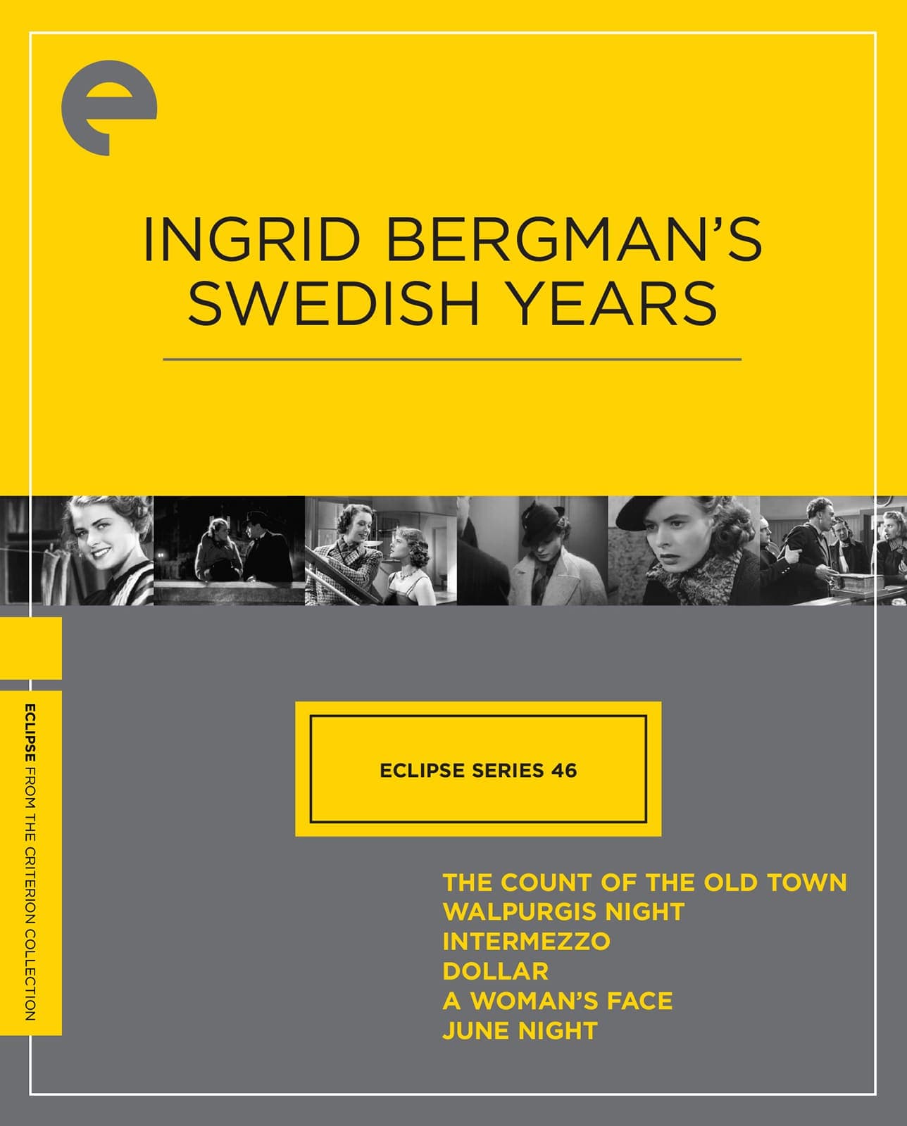 Eclipse Series 46: Ingrid Bergman’s Swedish Years